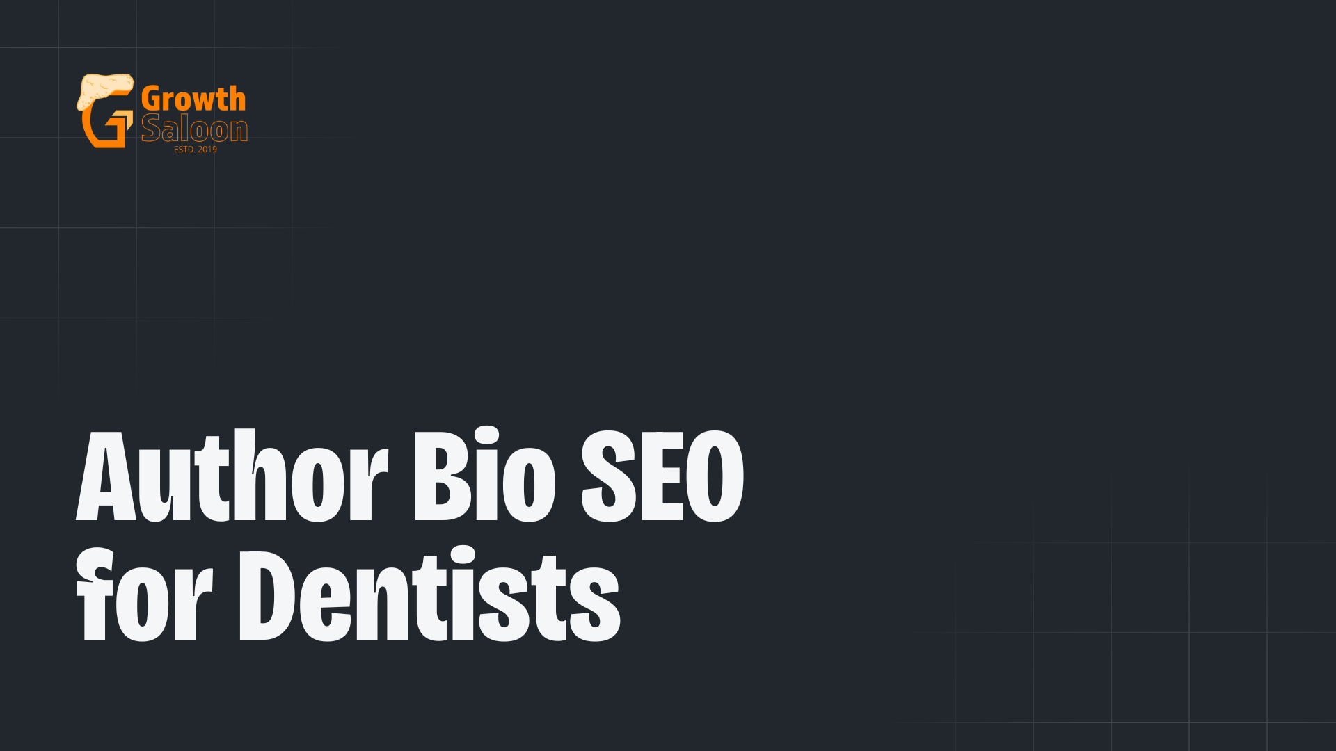 Author Bio SEO for Dentists