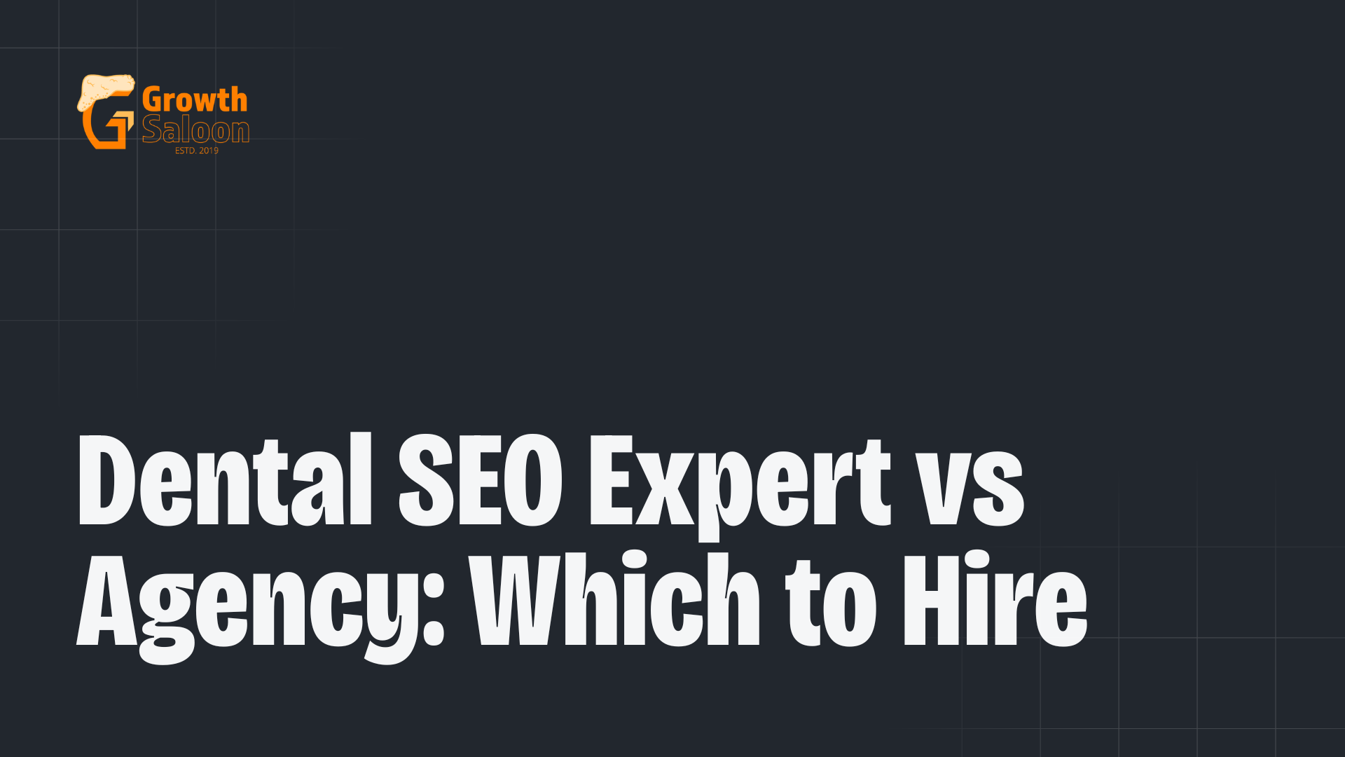 Dental SEO Expert vs Agency Which to Hire