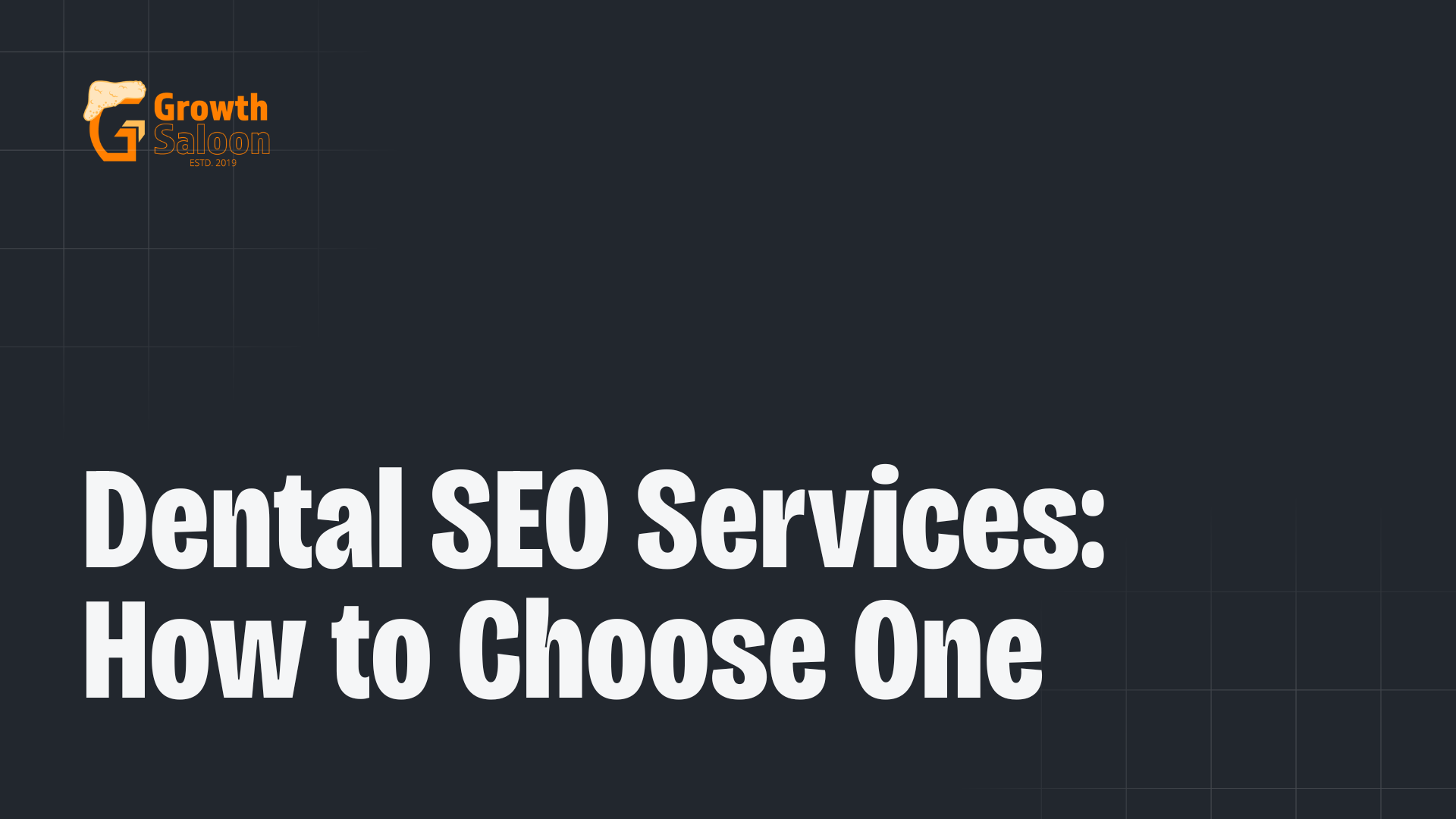 Dental SEO Services How to Choose One