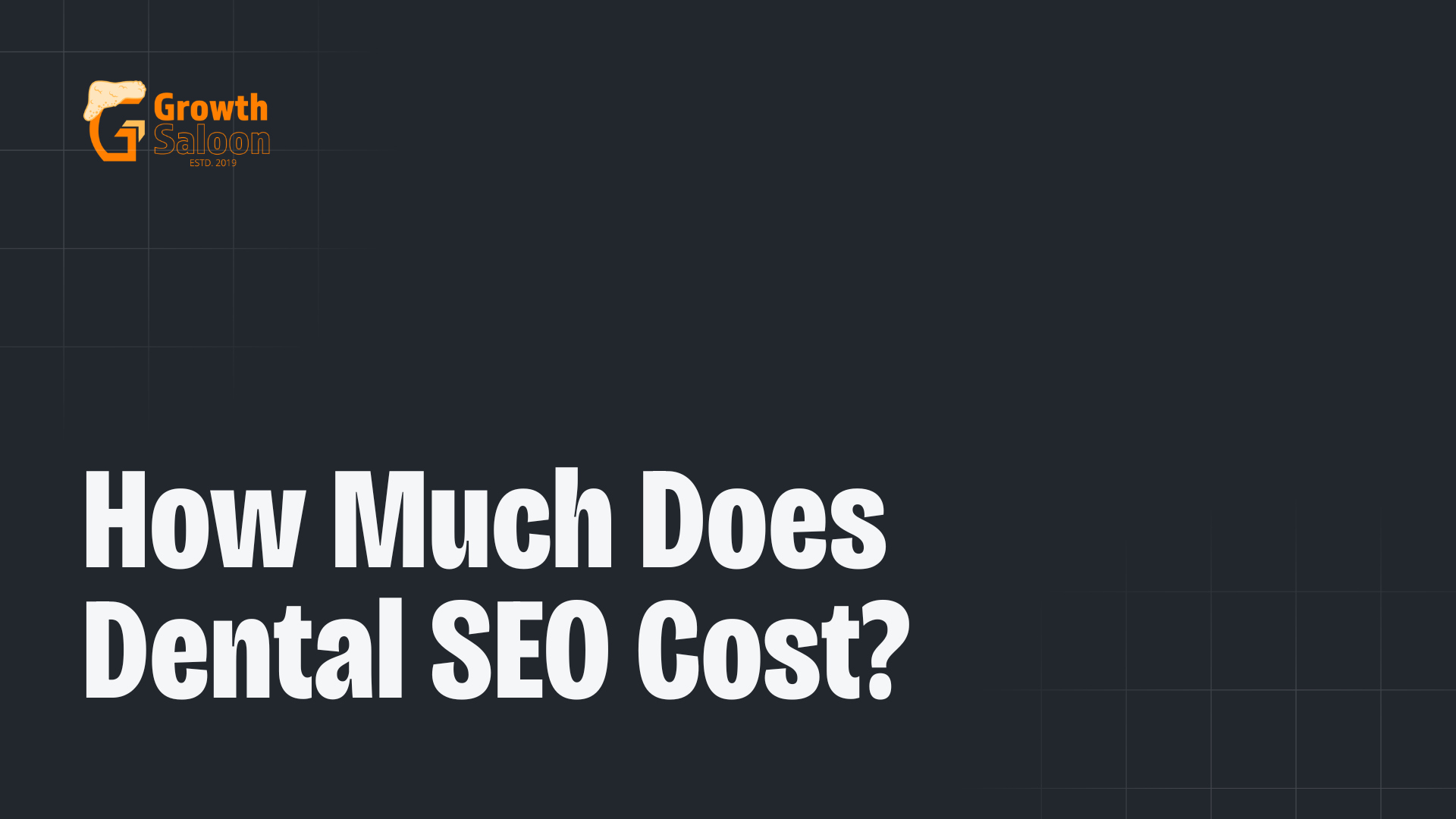 How Much Does Dental SEO Cost