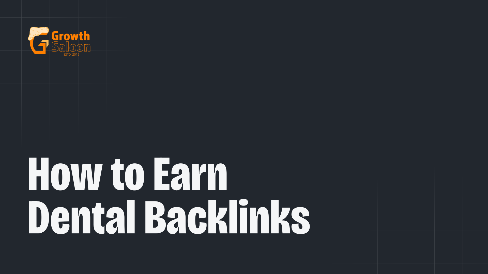 How to Earn Dental Backlinks