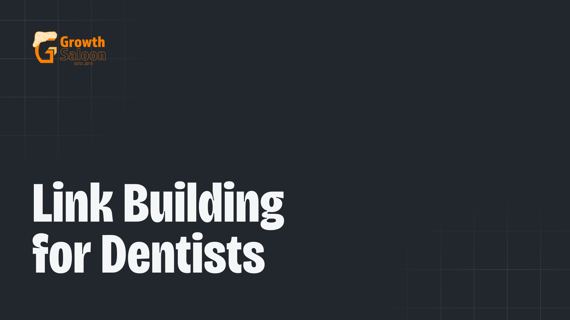 Link Building for Dentists