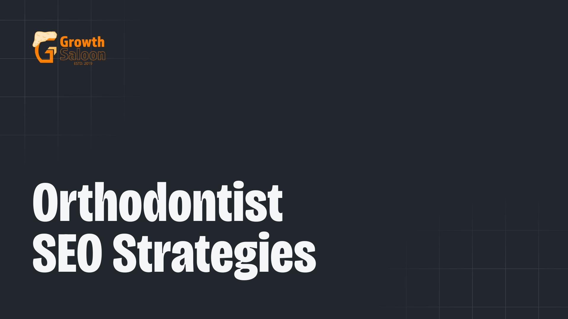 Orthodontist SEO Strategies