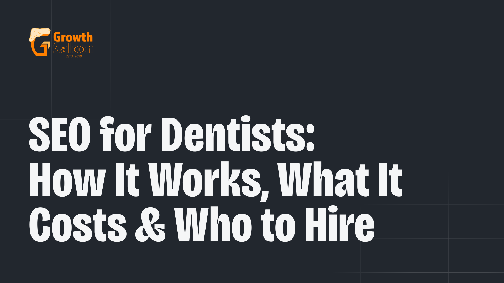 SEO for Dentists How It Works What It Costs and Who to Hire