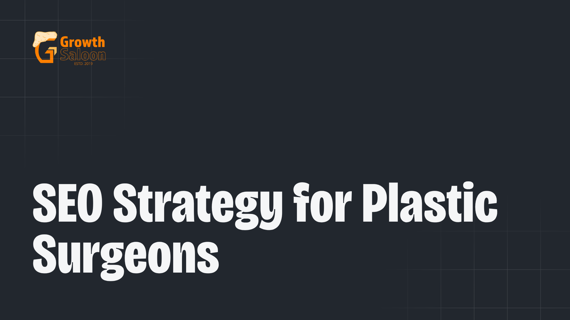 SEO Strategy for Plastic Surgeons